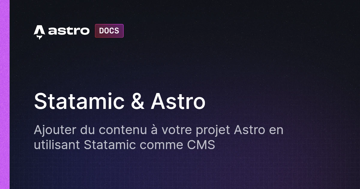 Statamic & Astro | Docs