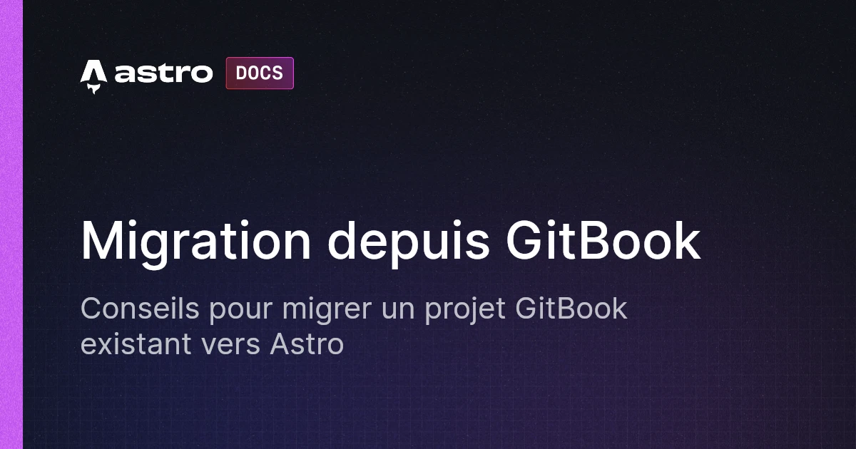Migration depuis GitBook | Docs